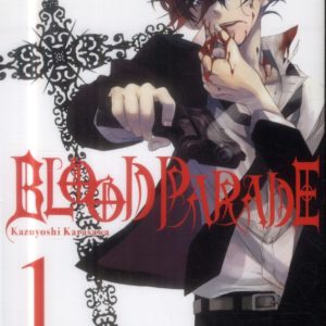 BLOOD PARADE T01 - VOL01