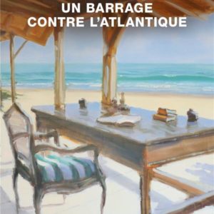UN BARRAGE CONTRE L'ATLANTIQUE