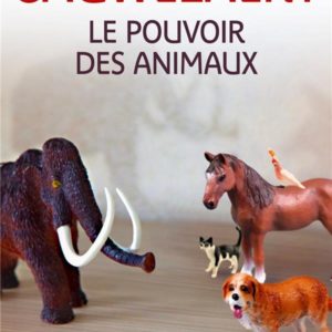 LE POUVOIR DES ANIMAUX