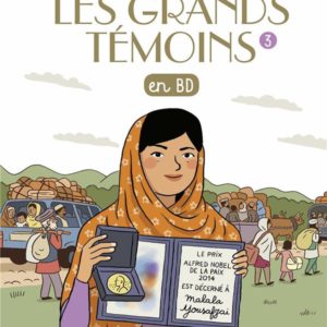 LES GRANDS TEMOINS EN BD , TOME 03