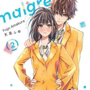 HEROINE MALGRE MOI - TOME 2