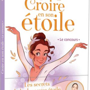 CROIRE EN SON ETOILE - LE CONCOURS