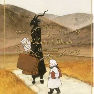 L'ENFANT ET LE MAUDIT T06 - VOL06