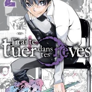 J'IRAI TE TUER DANS TES REVES T02