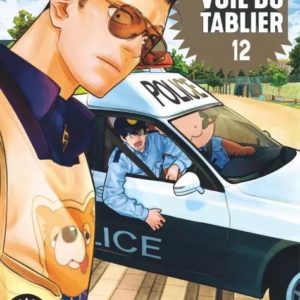 LA VOIE DU TABLIER - TOME 12