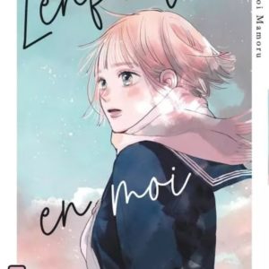 L'ENFANT EN MOI - TOME 3