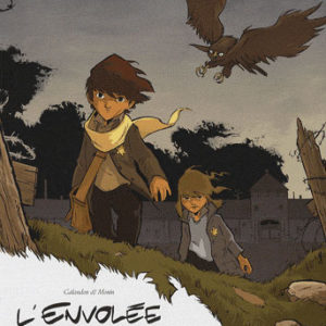 L'ENVOLEE SAUVAGE - VOLUME 2 - LES AUTOURS DES PALOMBES