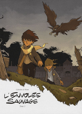 L'ENVOLEE SAUVAGE - VOLUME 2 - LES AUTOURS DES PALOMBES