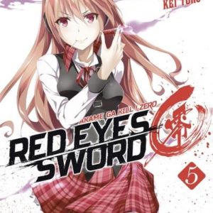 RED EYES SWORD ZERO - TOME 5 - VOL05