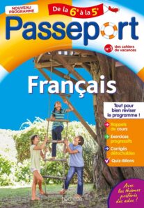 PASSEPORT -FRANCAIS DE LA 6E A LA 5E - CAHIER DE VACANCES 2026