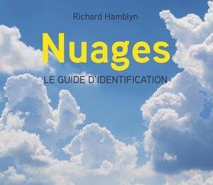 NUAGES - LE GUIDE D'IDENTIFICATION