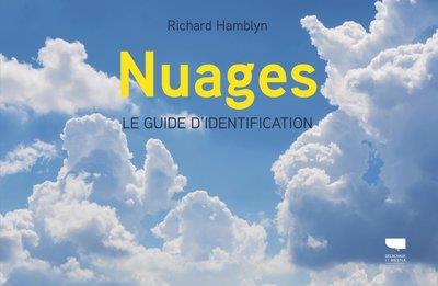 NUAGES - LE GUIDE D'IDENTIFICATION