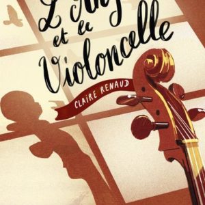 L'ANGE ET LE VIOLONCELLE