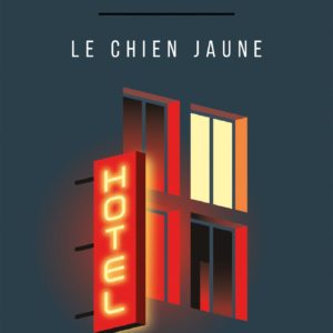 MAIGRET - LE CHIEN JAUNE