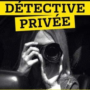 DANS LA PEAU D'UNE DETECTIVE PRIVEE