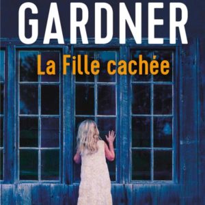 LA FILLE CACHEE