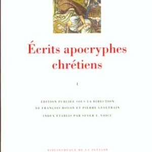 ECRITS APOCRYPHES CHRETIENS - VOL01