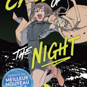 CALL OF THE NIGHT - TOME 6