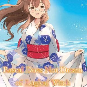 RASCAL DOES NOT DREAM OF LOGICAL WITCH T02
