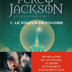PERCY JACKSON ET LES OLYMPIENS T1 - LE VOLEUR DE FOUDRE (EDITION 2023-SERIE DISNEY+)