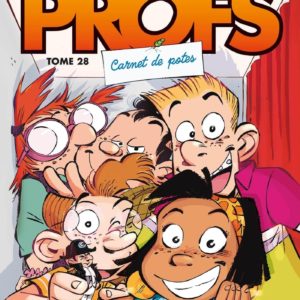LES PROFS - TOME 28 - CARNET DE POTES