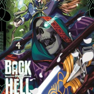 BACK FROM HELL T04 - LE SAGE PERSECUTE SE REINCARNE POUR SE VENGER
