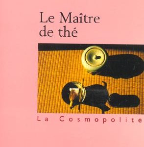LE MAITRE DE THE