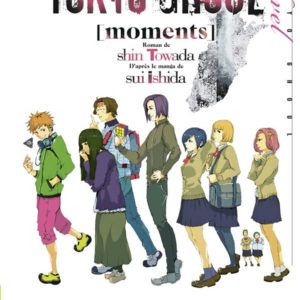 TOKYO GHOUL ROMAN - TOME 01 - MOMENTS