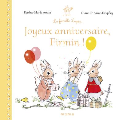 JOYEUX ANNIVERSAIRE FIRMIN