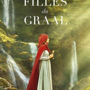 LES FILLES DU GRAAL