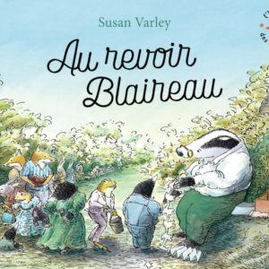 AU REVOIR BLAIREAU