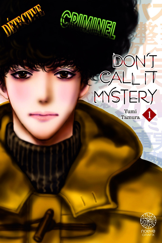 DON'T CALL IT MYSTERY - TOME 01