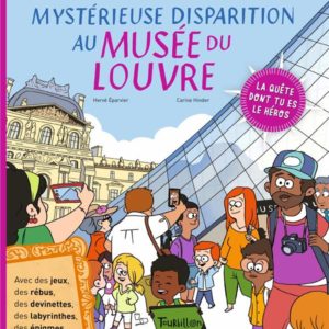 MYSTERIEUSE DISPARITION AU MUSEE DU LOUVRE