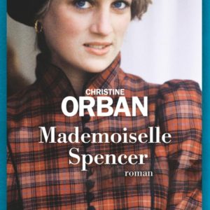MADEMOISELLE SPENCER