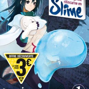 MOI QUAND JE ME REINCARNE EN SLIME - MOI, QUAND JE ME REINCARNE EN SLIME - TOME 1