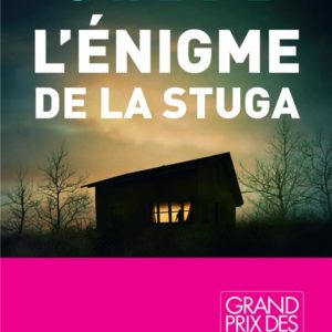 L'ENIGME DE LA STUGA