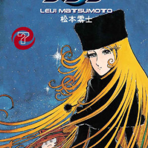 GALAXY EXPRESS 999 - TOME 7