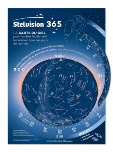 STELVISION 365 - LA CARTE DU CIEL POUR REPERER FACILEMENT LES ETOILES, TOUS LES JOURS DE L'ANNEE
