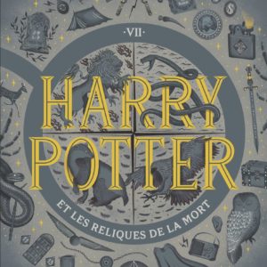 HARRY POTTER - VII - HARRY POTTER ET LES RELIQUES DE LA MORT