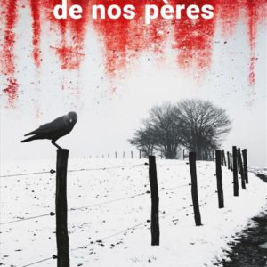 LES CRIMES DE NOS PERES
