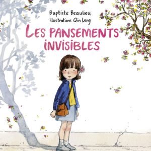LES PANSEMENTS INVISIBLES