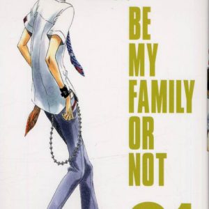 BLEACH - TOME 21 - BE MY FAMILY OR NOT