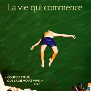 LA VIE QUI COMMENCE