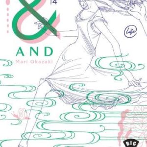 AND (&) BY MARI OKAZAKI  - TOME 4