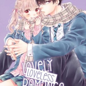 LOVELY LOVELESS ROMANCE T05