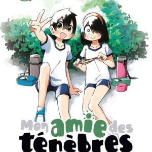 MON AMIE DES TENEBRES T12