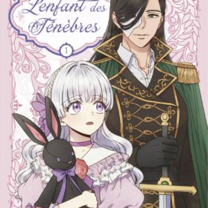 L'ENFANT DES TENEBRES T1