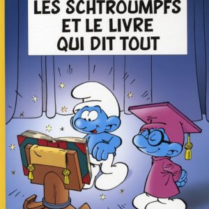 LES SCHTROUMPFS LOMBARD - TOME 26 - LES SCHTROUMPFS ET LE LIVRE QUI DIT TOUT