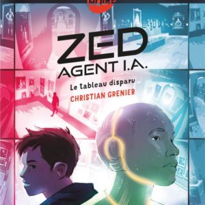 ZED, AGENT I.A. - LE TABLEAU DISPARU