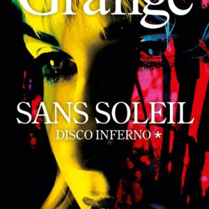 SANS SOLEIL - TOME 1 - DISCO INFERNO